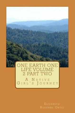 Cover of One Earth One LIfe Volume 2 part two