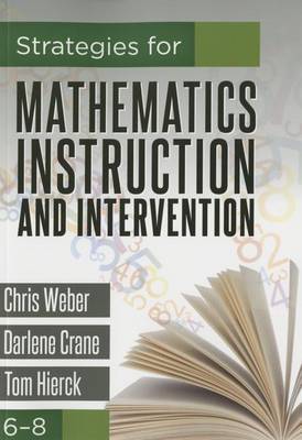 Book cover for Strategies for Mathematics Instruction and Intervention, 6-8