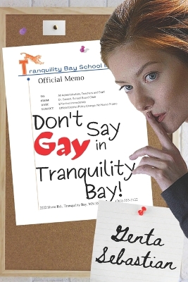 Book cover for Don't Say Gay in Tranquility Bay!