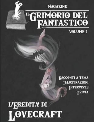 Book cover for Il Grimorio del Fantastico volume 1