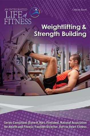 Cover of Weight Lifting and Strength Building