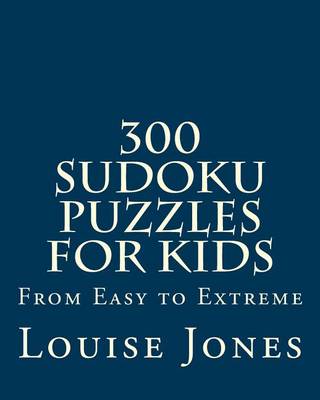 Book cover for 300 Sudoku Puzzles for Kids