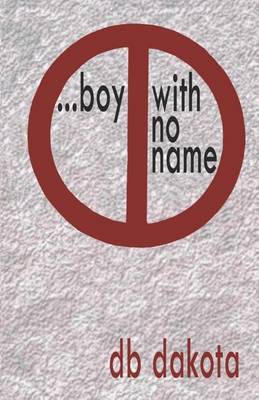 Cover of ...boy with no name