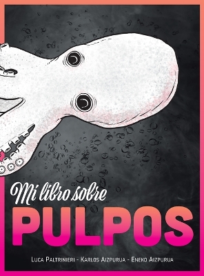 Book cover for Mi libro sobre PULPOS