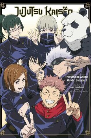 Cover of Jujutsu Kaisen: The Official Anime Guide: Season 1