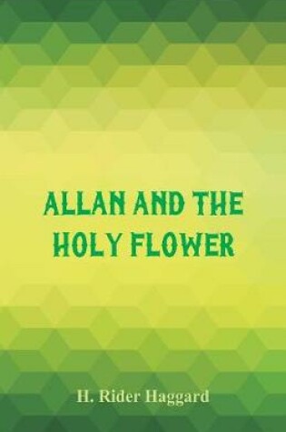 Cover of Allan and the Holy Flower