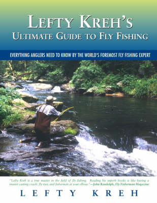 Book cover for Lefty Kreh's Ultimate Guide to Fly Fishing
