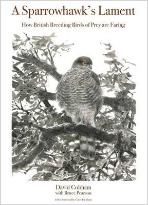 Book cover for Sparrowhawk's Lament: How British Breeding Birds of Prey Are Faring