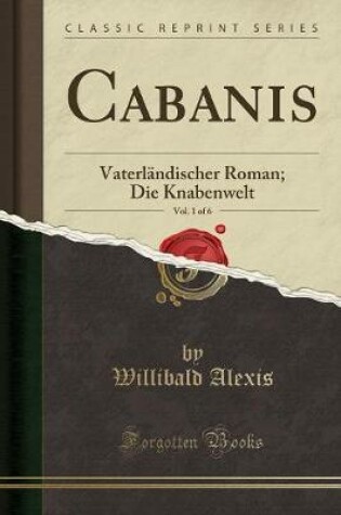 Cover of Cabanis, Vol. 1 of 6