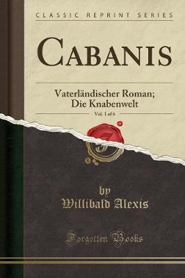 Book cover for Cabanis, Vol. 1 of 6