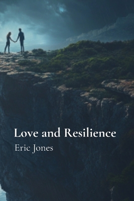 Book cover for Love and Resilience