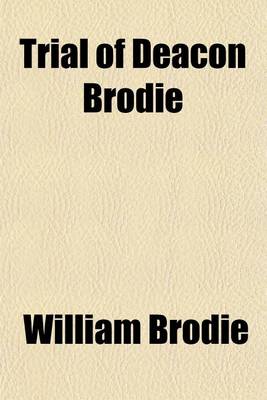 Book cover for Trial of Deacon Brodie