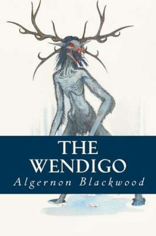 Cover of The Wendigo