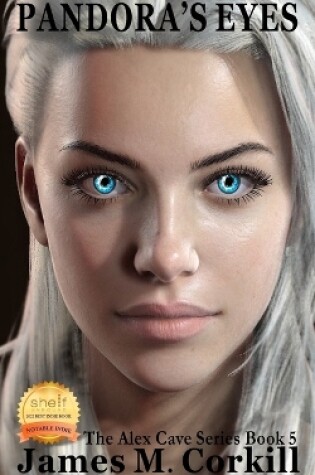 Cover of Pandora's Eyes. The Alex Cave Series book 5.