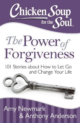 Book cover for Chicken Soup for the Soul: The Power of Forgiveness