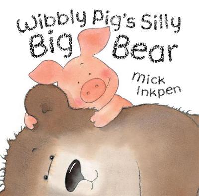 Book cover for Wibbly Pig's Silly Big Bear
