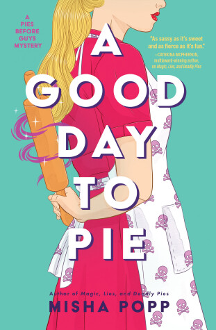 Book cover for A Good Day to Pie
