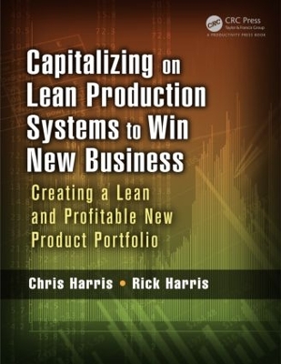 Book cover for Capitalizing on Lean Production Systems to Win New Business