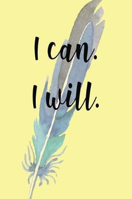 Book cover for I Can I Will