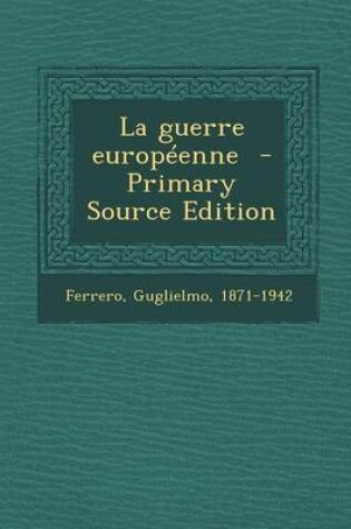 Cover of La Guerre Europeenne