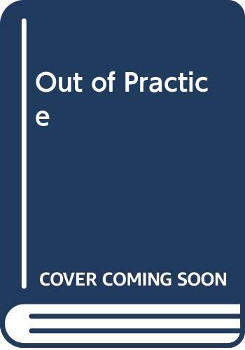 Book cover for Out of Practice