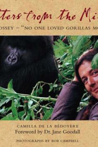 Cover of Letters from the Mist: Dian Fossey