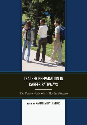 Cover of Teacher Preparation in Career Pathways