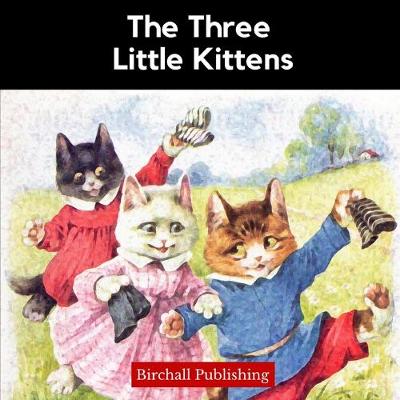 Book cover for The Three Little Kittens