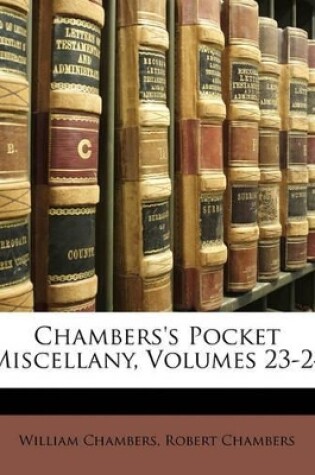 Cover of Chambers's Pocket Miscellany, Volumes 23-24