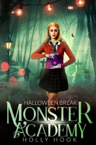 Cover of Monster Academy [Halloween Break]