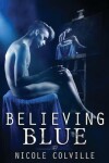 Book cover for Believing Blue