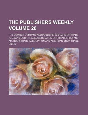 Book cover for The Publishers Weekly Volume 20