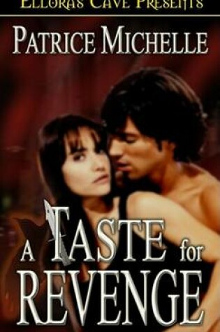 Cover of A Taste for Revenge