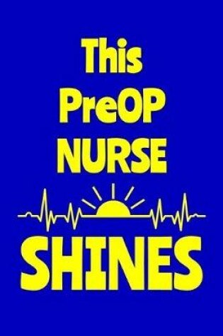 Cover of This PreOp Nurse Shines