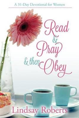 Book cover for Read & Pray & Then Obey