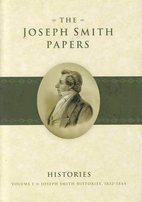 Book cover for Joseph Smith Histories, 1832-1844