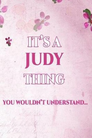 Cover of It's a Judy Thing You Wouldn't Understand