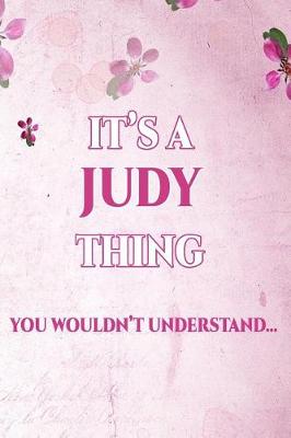 Book cover for It's a Judy Thing You Wouldn't Understand