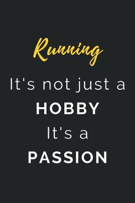 Book cover for Running It's not just a Hobby It's a Passion