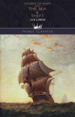 Book cover for Stories of Ships and the Sea & Theft