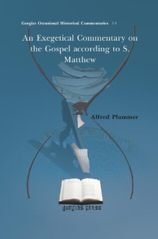 Cover of An Exegetical Commentary on the Gospel according to S. Matthew