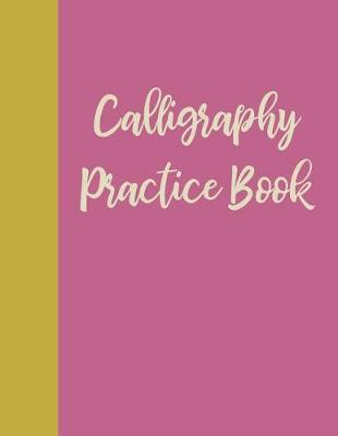 Book cover for Calligraphy Practice Book