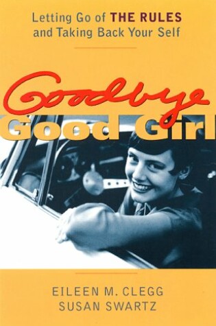 Cover of Goodbye Good Girl