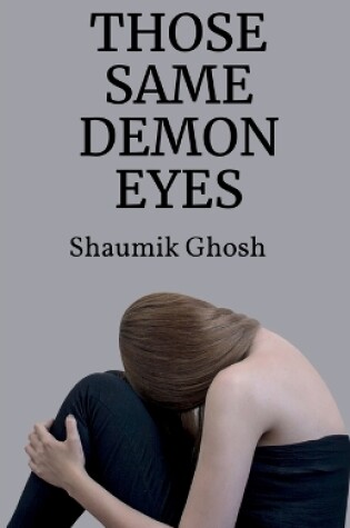Cover of Those Same Demon Eyes