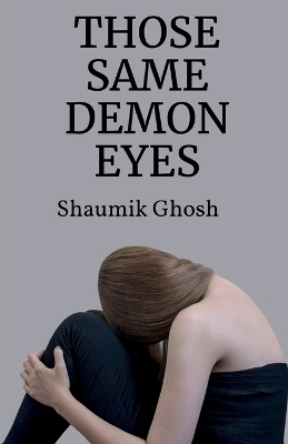 Book cover for Those Same Demon Eyes