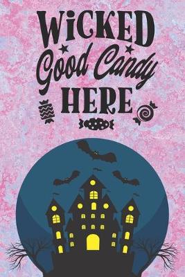 Book cover for Wicked Good Candy Here
