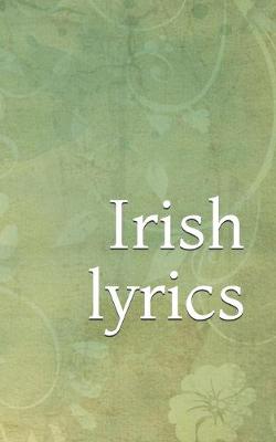 Book cover for Irish lyrics