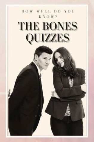 Cover of The Bones Quizzes