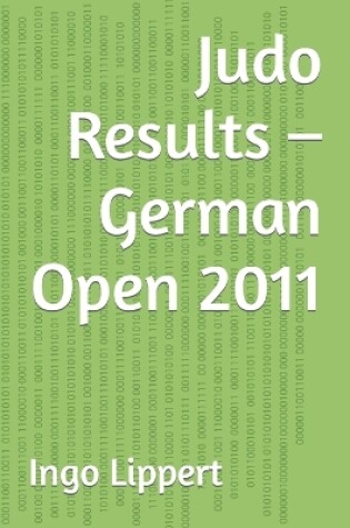 Cover of Judo Results - German Open 2011