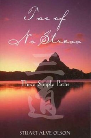 Cover of Tao of No Stress